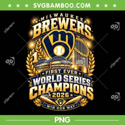 Brewers First Ever World Series Champions 2026 PNG, Milwaukee Brewers First Championship PNG Brewers First Ever World Series Champions 2026 PNG, Milwaukee Brewers First Championship PNG
