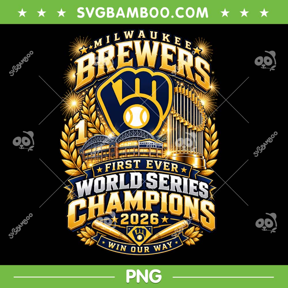 Brewers First Ever World Series Champions 2026 PNG, Milwaukee Brewers First Championship PNG Brewers First Ever World Series Champions 2026 PNG, Milwaukee Brewers First Championship PNG