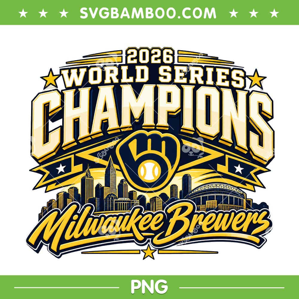 2026 World Series Champions Brewers PNG, Milwaukee Brewers MLB Championship PNG 2026 World Series Champions Brewers PNG, Milwaukee Brewers MLB Championship PNG