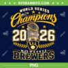 MLB Brewers 2026 World Series Champions PNG, Milwaukee Brewers Championship PNG MLB Brewers 2026 World Series Champions PNG, Milwaukee Brewers Championship PNG
