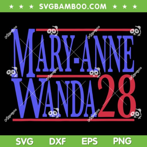 Mary Anne Wanda 28 SVG PNG, 2028 Mary-Anne Wanda SVG