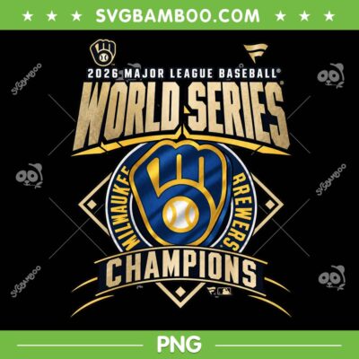 Brewers 2026 Champions World Series PNG, Milwaukee Brewers Championship PNG Brewers 2026 Champions World Series PNG, Milwaukee Brewers Championship PNG
