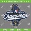 Milwaukee Brewers World Series Champions SVG, Brewers Championship 2026 SVG PNG
