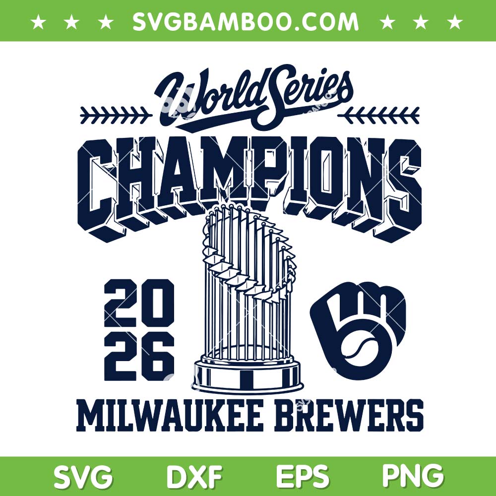 Brewers World Series Champions 2026 SVG, Milwaukee Brewers Base Trophy MLB SVG PNG Brewers World Series Champions 2026 SVG, Milwaukee Brewers Base Trophy MLB SVG PNG