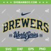 Brewers 2026 World Series SVG PNG, Milwaukee Brewers Championship SVG