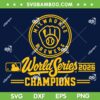 Milwaukee Brewers Championship 2026 SVG PNG, 2026 World Series Brewers Champions SVG Milwaukee Brewers Championship 2026 SVG PNG, 2026 World Series Brewers Champions SVG
