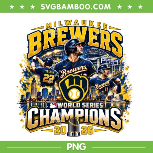 World Series 2026 Brewers Champions PNG, Milwaukee Baseball 2026 One Team One Dream PNG